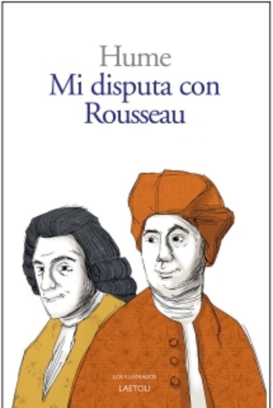 Entrevista sobre Hume. Mi disputa con Rousseau